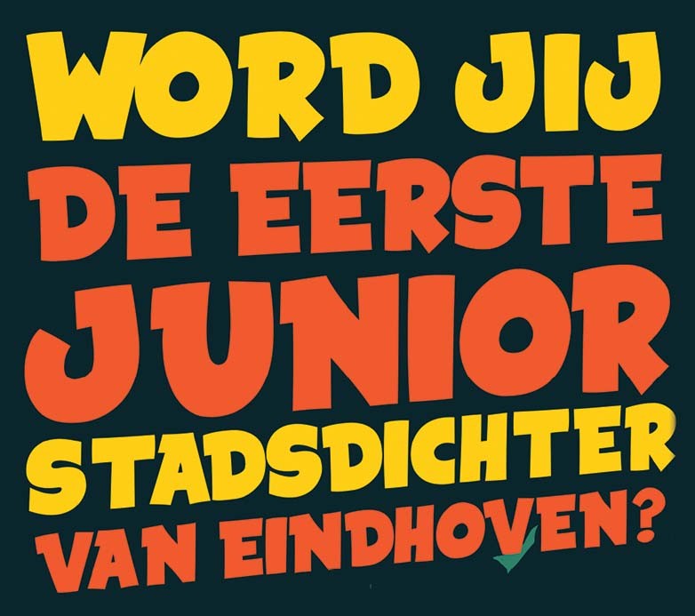 Word jij de eerste Junior Stadsdichter van Eindhoven?